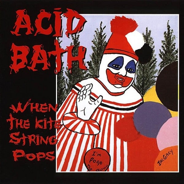 Acid Bath - When The Kite String Pops - CD - Rotten