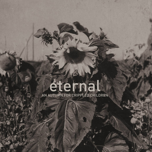 An Autumn For Crippled Children - Eternal - CD DIGISLEEVE - ATMF