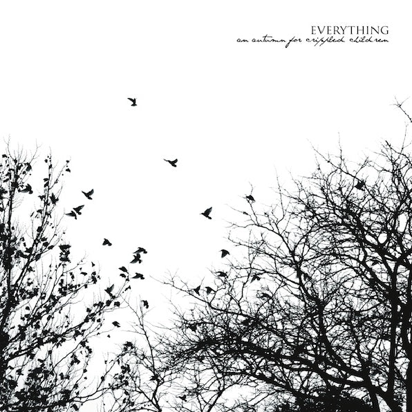 An Autumn For Crippled Children - Everything - CD - A Sad Sadness Song