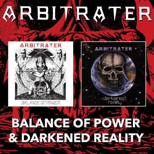 Arbitrater - Balance Of Power / Darkened Reality - DCD - Divebomb Records