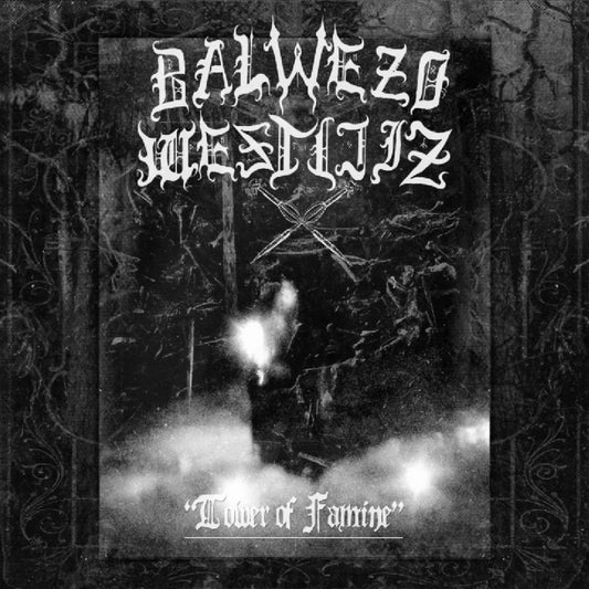 Balwezo Westijiz - Tower Of Famine - DOUBLE LP - PROFOUND LORE
