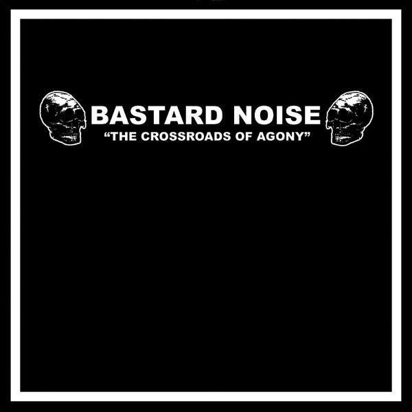 Bastard Noise / Amps for Christ - The Crossroads Of Agony / Cliff Parade - LP - To Live A Lie