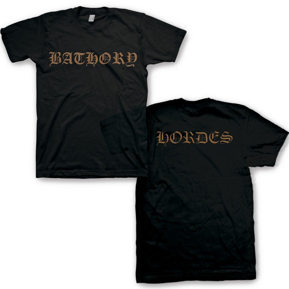 Bathory - Hordes - T shirt - Vision Merch