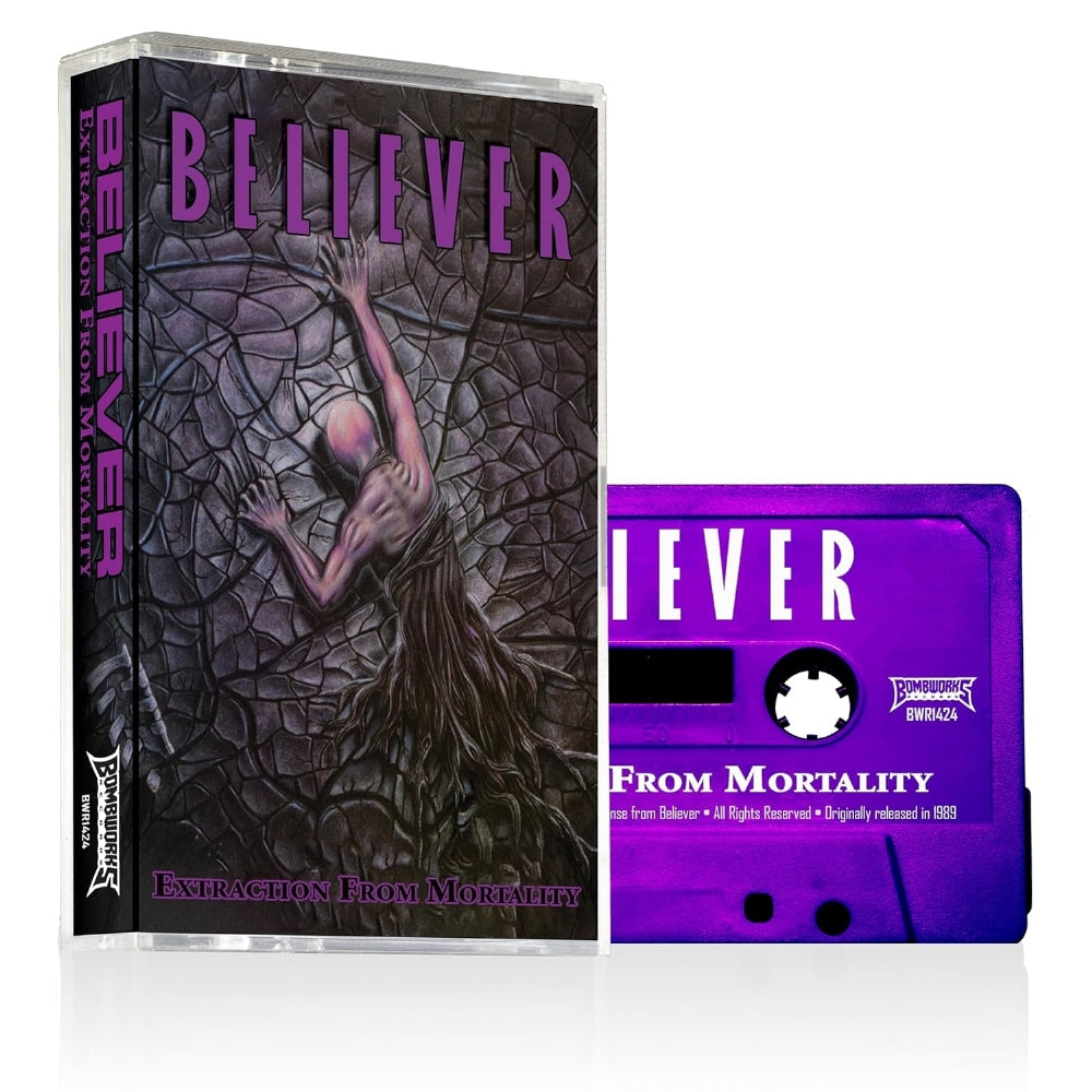 Believer - Extraction from Mortality - TAPE - Bombworks Records