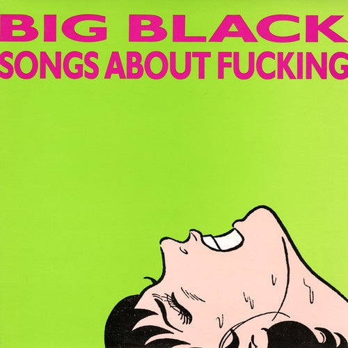 Big Black - Songs About Fucking - LP - Touch And Go Records