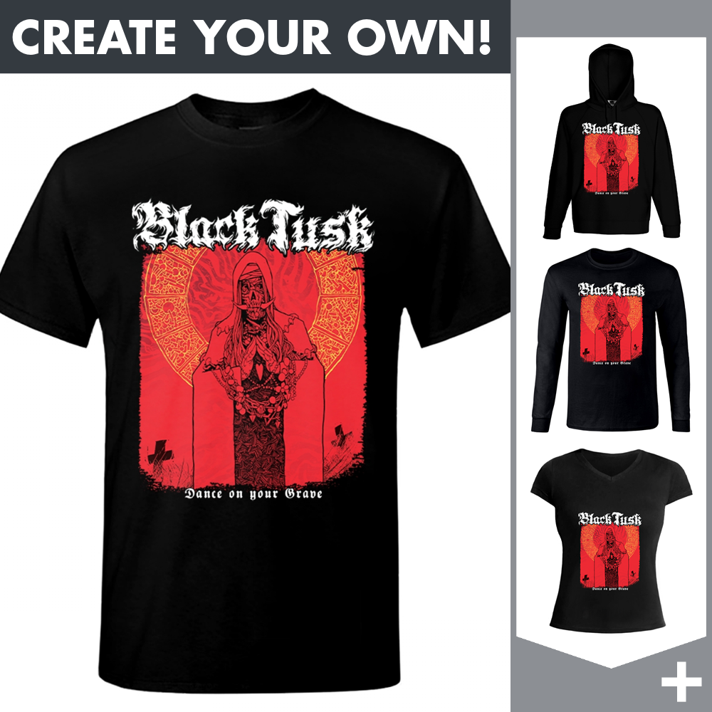 Black Tusk - Dance On Your Grave - Merchandising