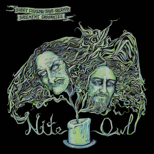 Bobby Liebling & Dave Sherman Basement Chronicles - Basement Chronicles: Nite Owl - LP - Svart Records