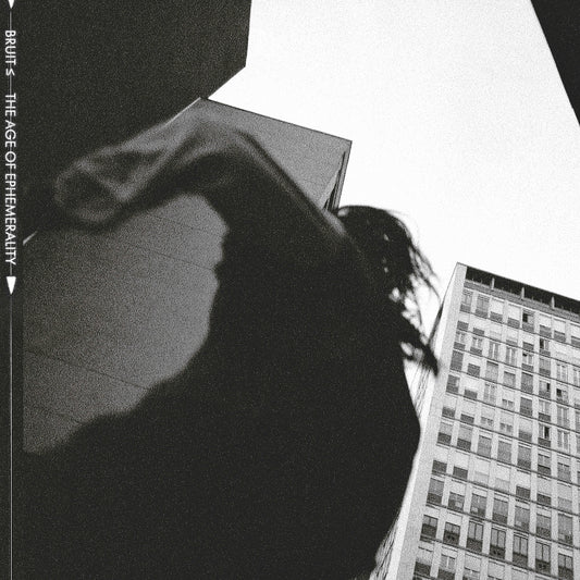 Bruit - The Age of Ephemera - CD - Pelagic Records