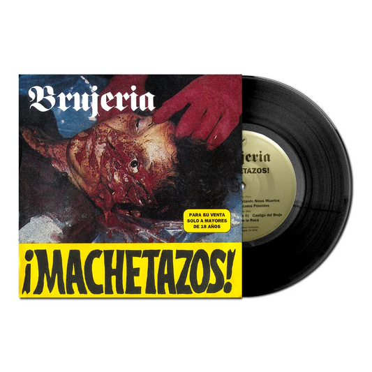 Brujeria - ¡machetazos! - 7 EP - Alternative Tentacles