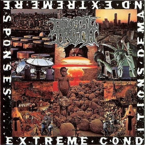 Brutal Truth - Extreme Conditions Demand Extreme Responses - LP Gatefold - Earache
