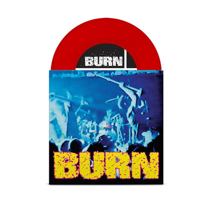 Burn - Burn - 7" Colored Vinyl - Revelation Records