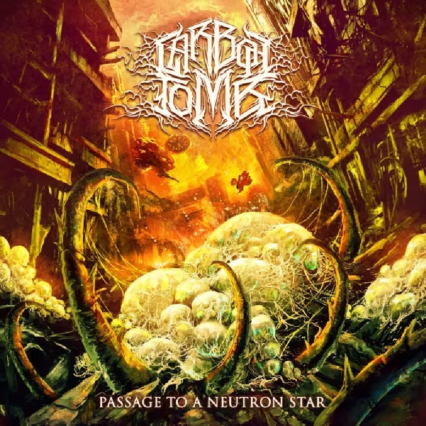 Carbon Tomb - Passage to a Neutron Star - CD - Transcending Obscurity Records