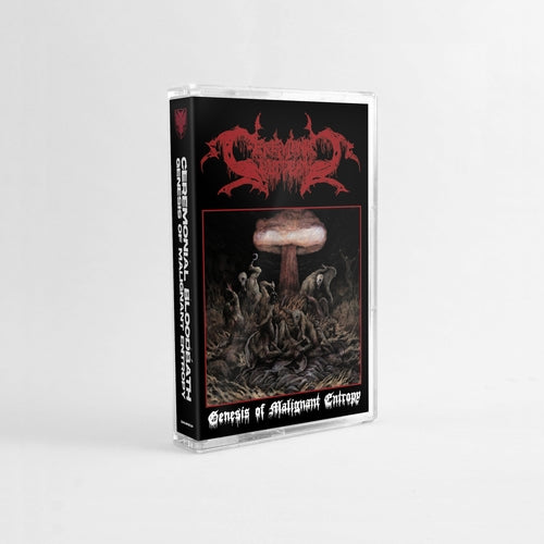 Ceremonial Bloodbath - Genesis of Malignant Entropy - TAPE - Sentient Ruin
