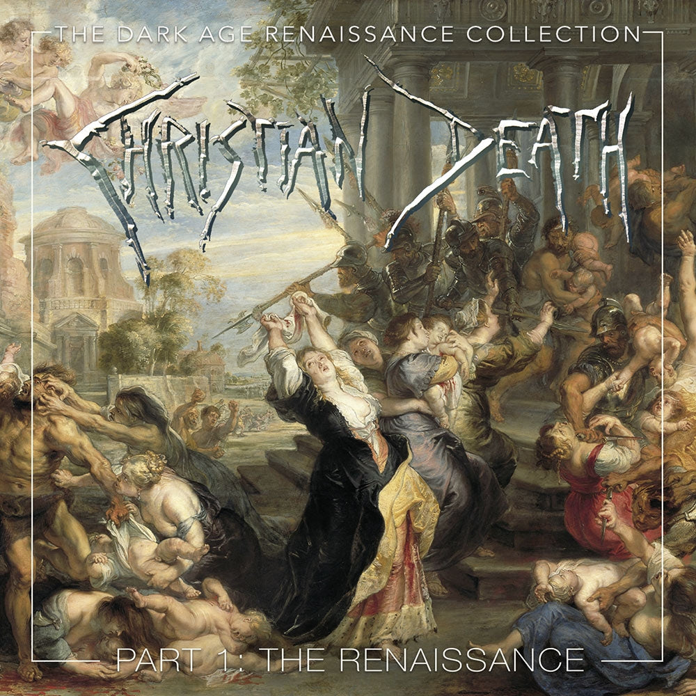 Christian Death - The Dark Age Renaissance Collection Part 1: The Renaissance - 4CD BOX - SEASON OF MIST