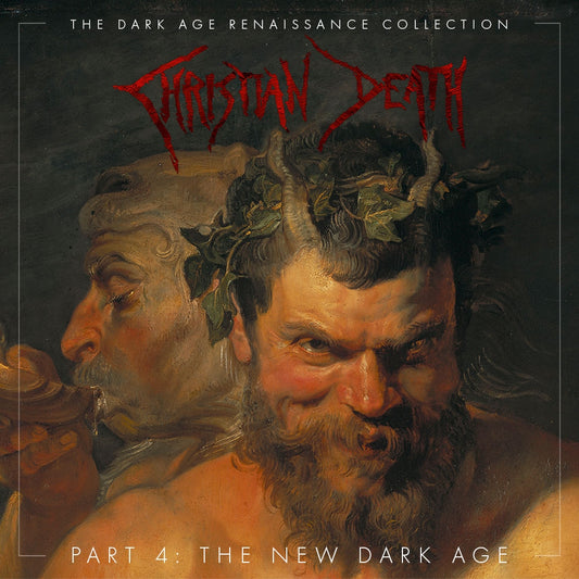 Christian Death - The Dark Age Renaissance Collection Part 4: The New Dark Age - 3 CD - SEASON OF MIST