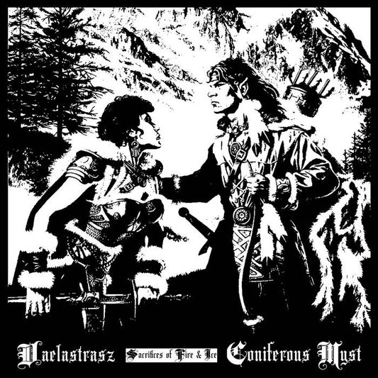 Coniferous Myst / Vaelastrasz - Sacrifices Of Fire & Ice - LP - Out of Season