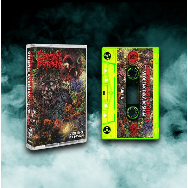 Crimson Butchery - Violence by Design - TAPE - Iron Fortress Records