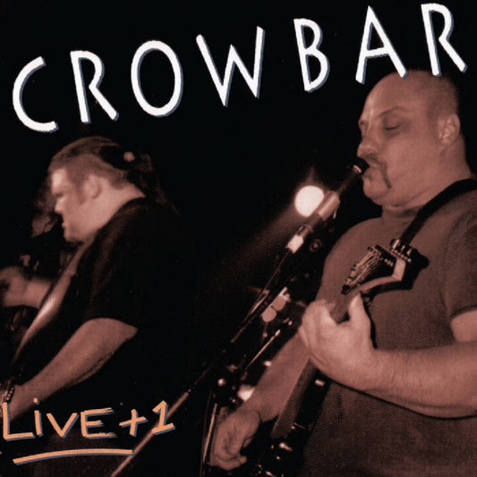 Crowbar - Live +1 - CD EP - Unknown