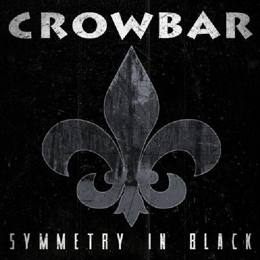 Crowbar - Symmetry in Black - DCD DIGIPAK - Entertainment One Music