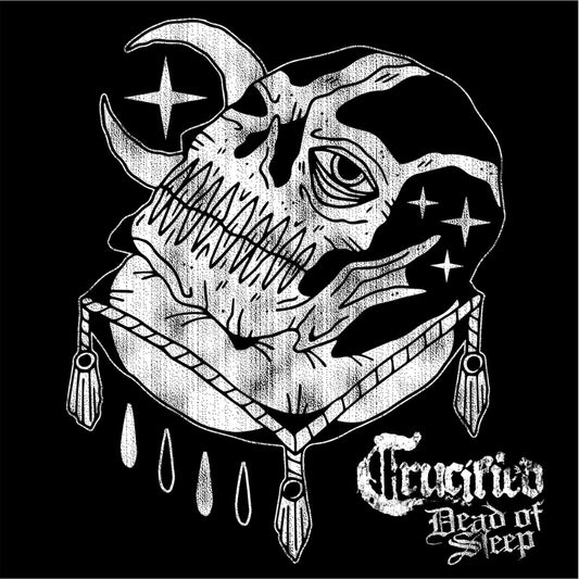 Crucified - Dead of Sleep - 7 EP - Get This Right