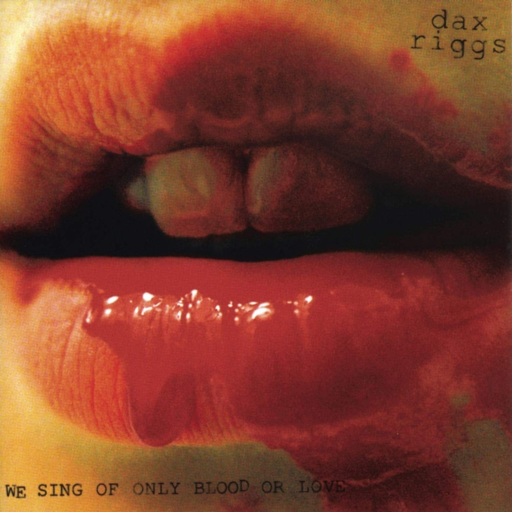 Dax Riggs - We Sing only of Blood or Love - LP + DOWNLOAD CARD - Unknown