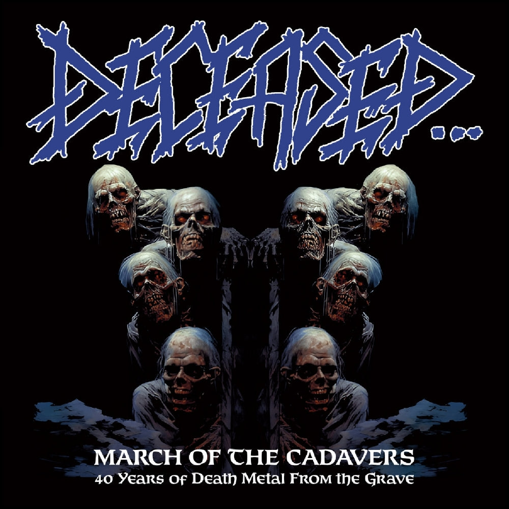 Deceased - March of the Cadavers - DCD - Hells Headbangers