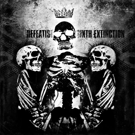 Defeatist - Sixth Extinction - CD - Willowtip