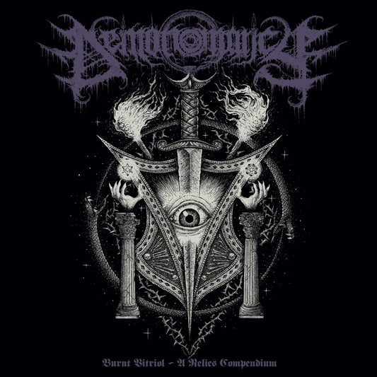 Demonomancy - Burn Vitriol - A Relics Compendium - LP - NUCLEAR WAR NOW