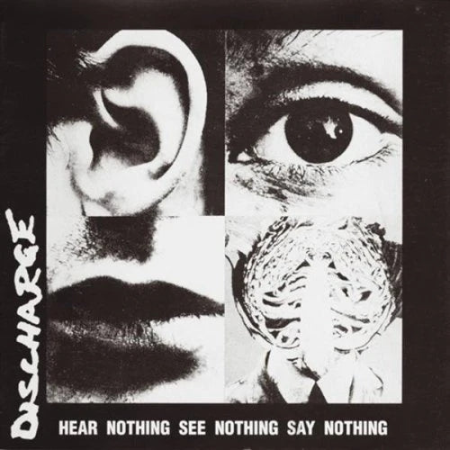 Discharge - Hear Nothing See Nothing Say Nothing - LP Gatefold - Havoc Records