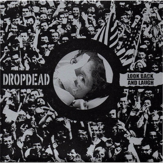 Dropdead / Look Back and Laugh - Split - 7 EP - Armageddon Shop
