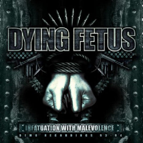 Dying Fetus - Infatuation With Malevolence - CD - Relapse Records