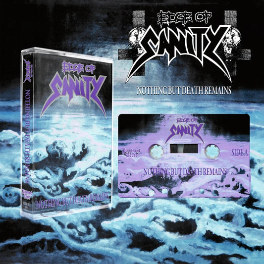 Edge of Sanity - Nothing But Death Remains - TAPE - Dissonant Tapes