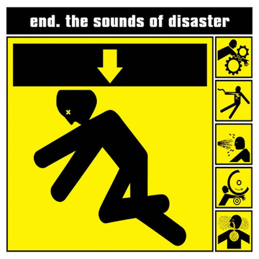 End. - The Sounds of Disaster - CD - Ipecac