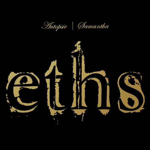 Eths - Autopsie / Samantha - DCD - SEASON OF MIST