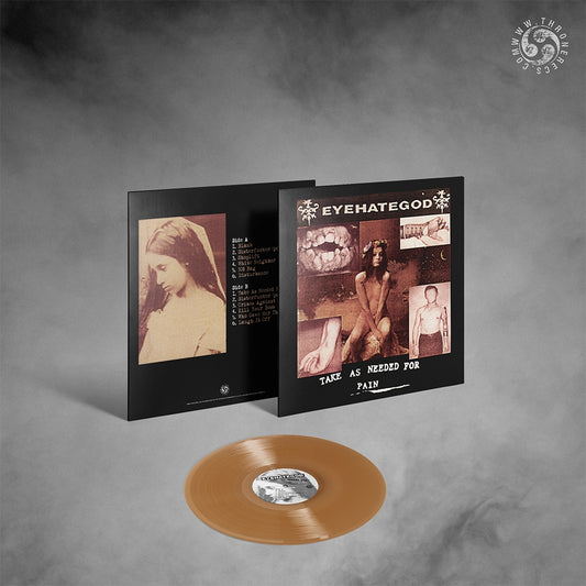 Eyehategod - Take As Needed For Pain - LP COLORED - Throne Records