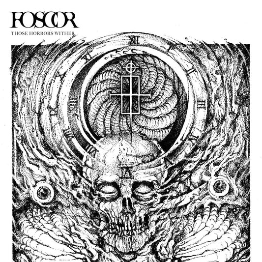 Foscor - Those Horrors Wither - LP Gatefold - Imported
