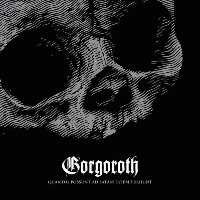 Gorgoroth - Quantos Possunt Ad Satanitatem Trahunt - CD - Soulseller