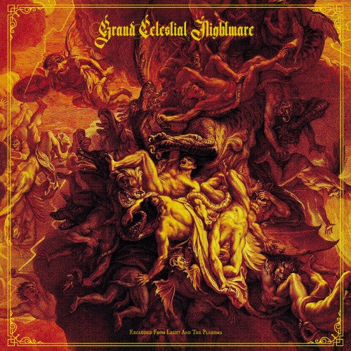 Grand Celestial Nightmare - Excluded From Light And The Pleroma - LP - NUCLEAR WAR NOW