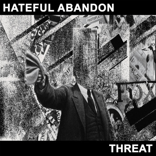 Hateful Abandon - Threat - TAPE - Sentient Ruin