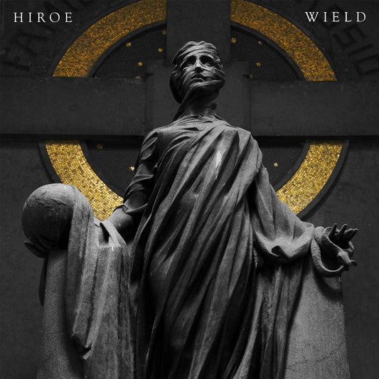 Hiroe - Wield - LP Gatefold - Pelagic Records
