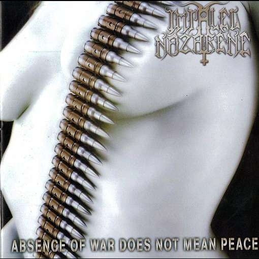 Impaled Nazarene - Absence of War Does Not Mean Peace - LP Gatefold Colored - Osmose Productions - Image 2