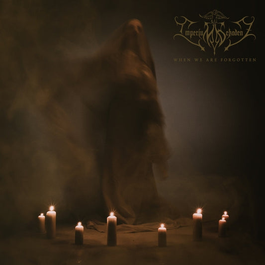 Imperium Dekadenz - When We Are Forgotten - DOUBLE LP Gatefold - NAPALM USA