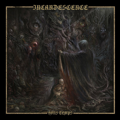 Incandescence - Hors Temps - LP COLORED - PROFOUND LORE