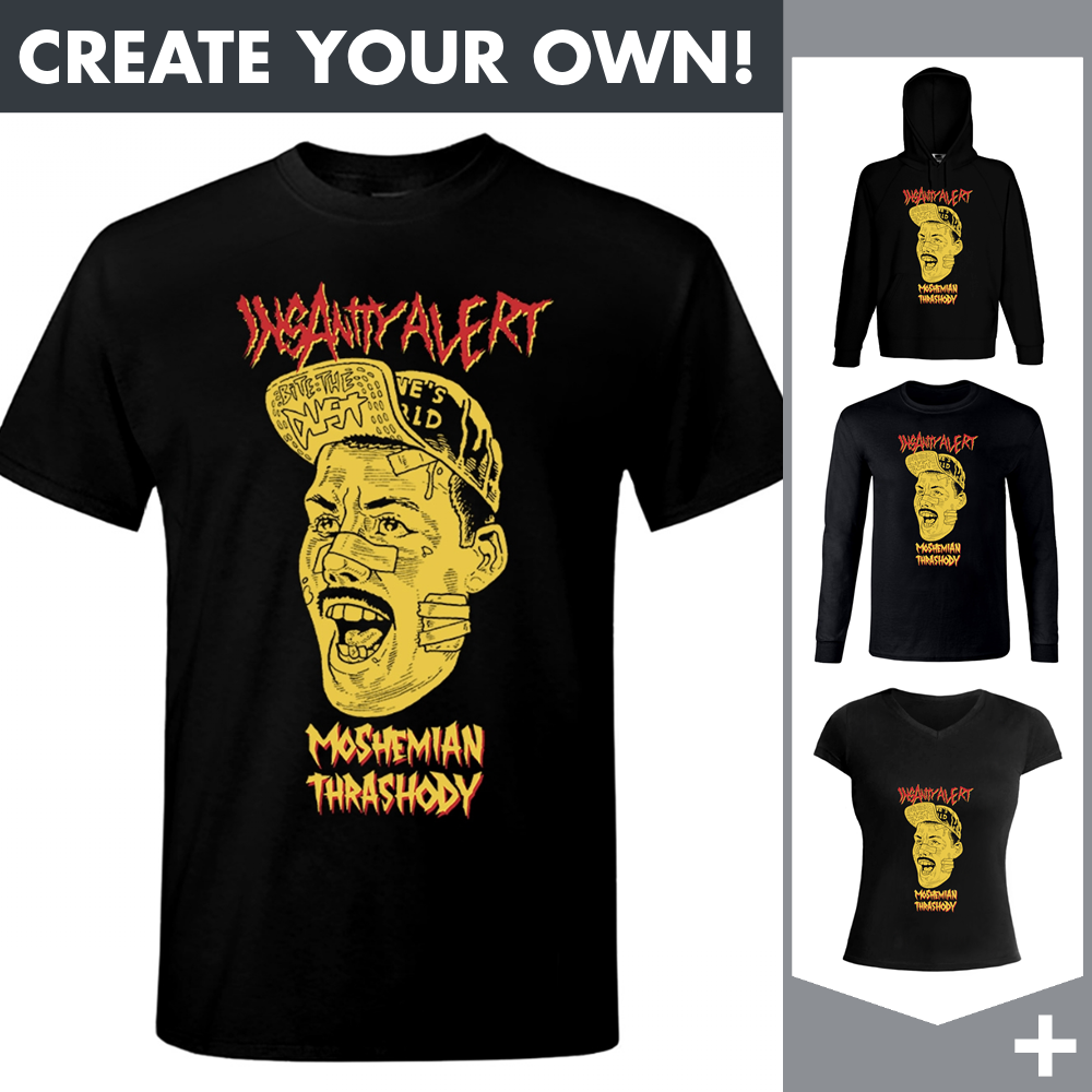 Insanity Alert - Moshemian Thrashody - Merchandising