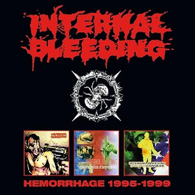 Internal Bleeding - Hemorrhage 1995-1999 - 3 CD - House of Mythology