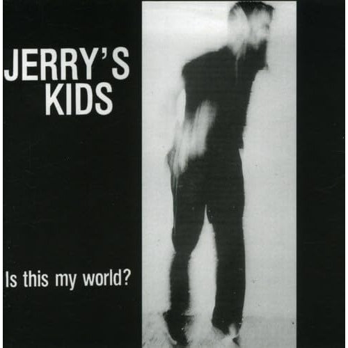 Jerry's Kids - Is This My World - LP - Unknown