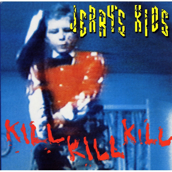 Jerry's Kids - Kill Kill Kill - LP COLORED - Unknown