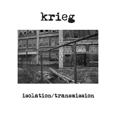 Krieg - Isolation / Transmission - 7" Colored Vinyl - Init Records