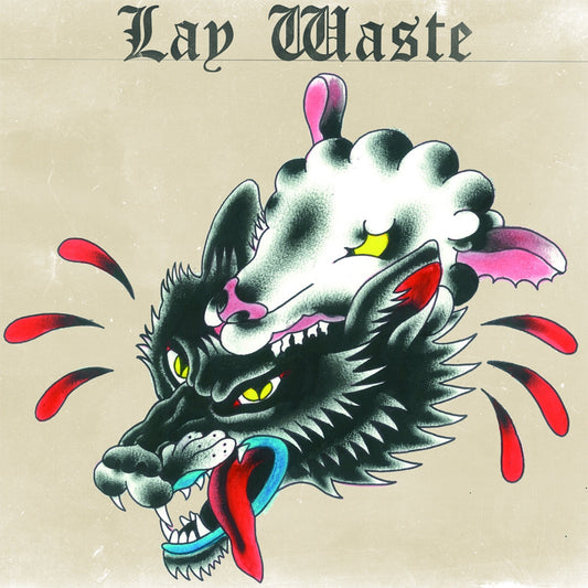 Lay Waste - Lay Waste - 7 EP - Get This Right