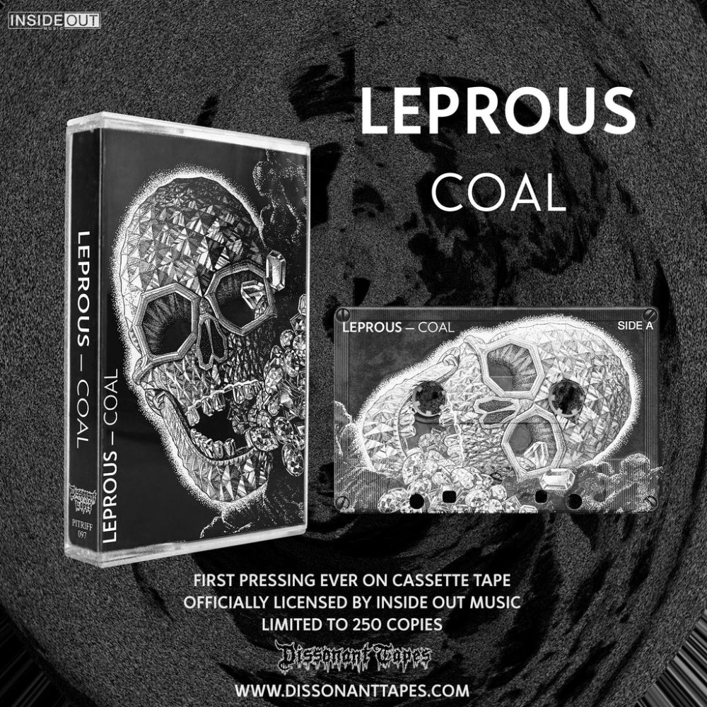 Leprous - Coal - TAPE - Dissonant Tapes